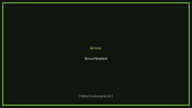 Bahisvar Bonus Fırsatları